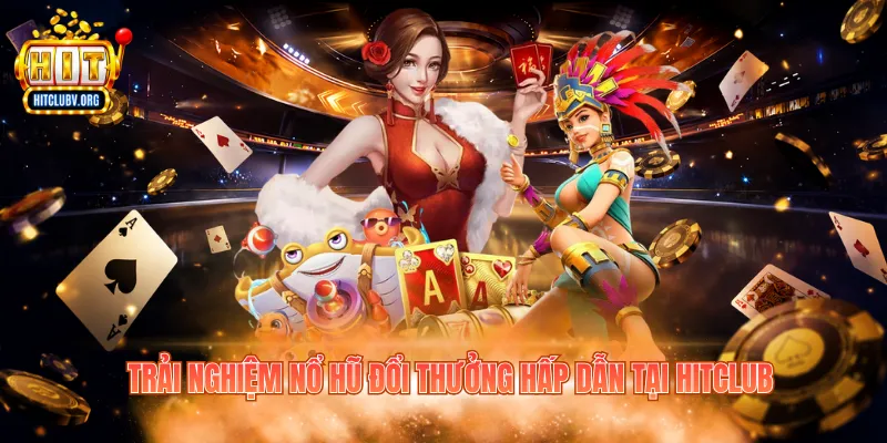 Trải nghiệm săn thưởng với siêu phẩm game Slot